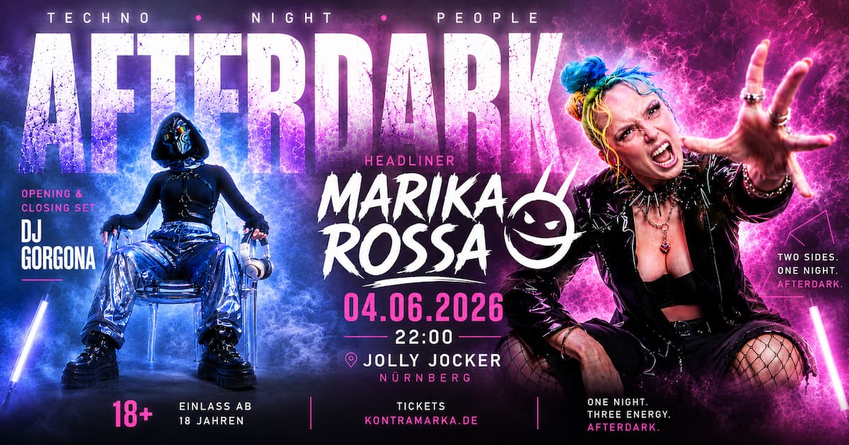 Afterdark Techno-Nacht mit Marika Rossa in Nürnberg
