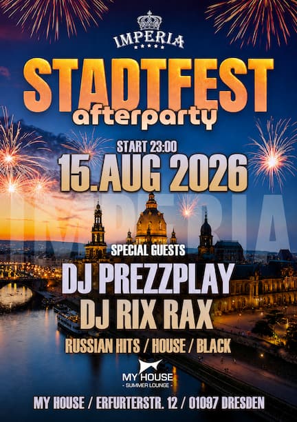Imperia Stadtfest Afterparty в Дрездене