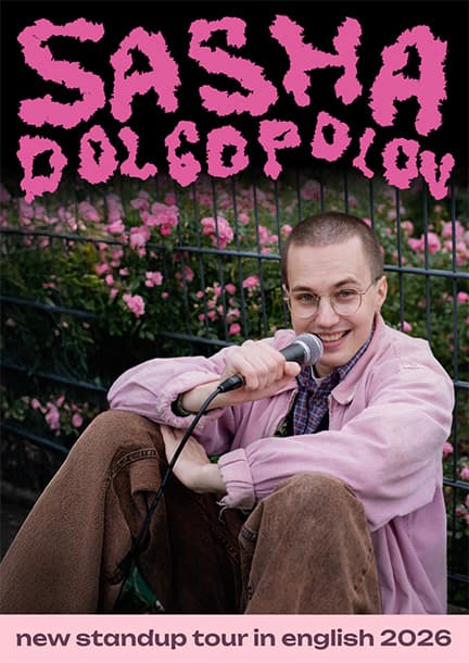 Sasha Dolgopolov. Neue Stand-up Tournee in Deutschland 2026