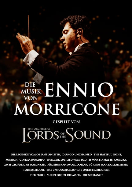 Die Musik von Ennio Morricone. Lords of the Sound