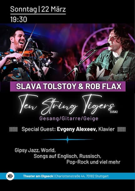 Слава Толстой и Роб Флэкс в Штутгарте. Ten String Tigers