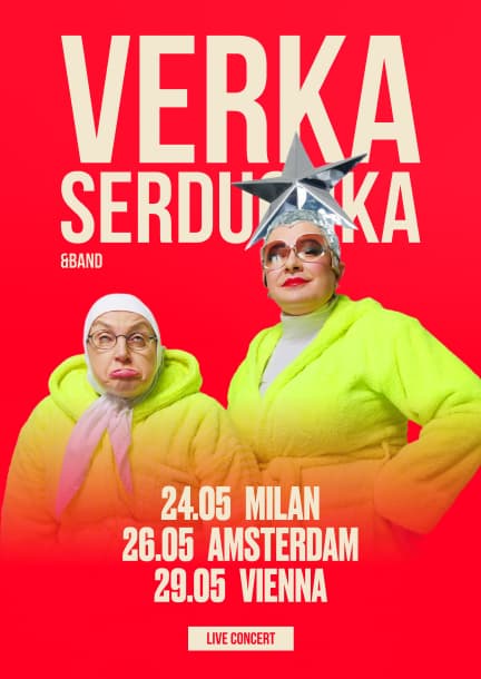 Verka Serduchka and Band. European Tour