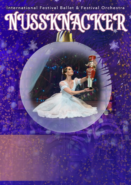 The Nutcracker. International Ballet Festival & Festival Orchestra