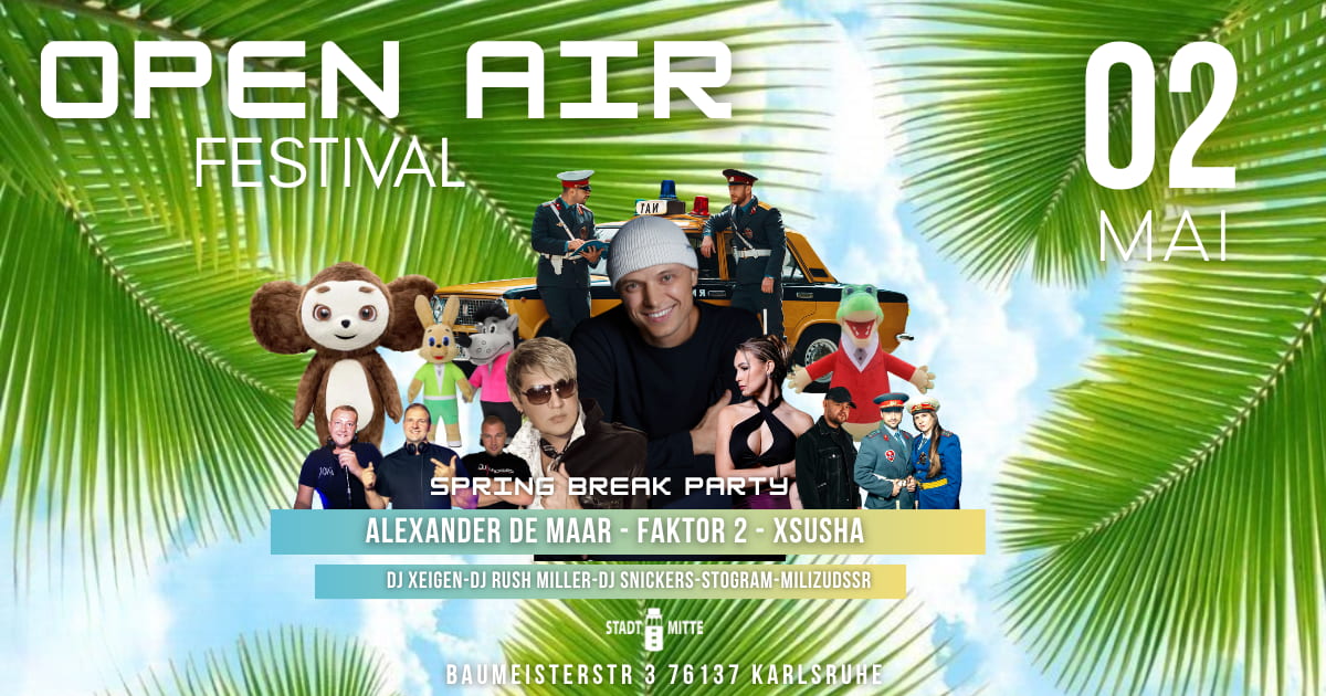 Open Air Festival в Карлсруэ. Spring Break Party