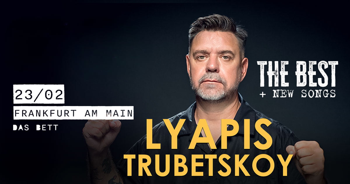 Lyapis Trubetskoy in Frankfurt am Main