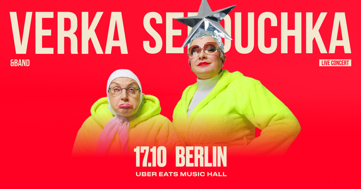 Verka Serduchka & Band in Berlin