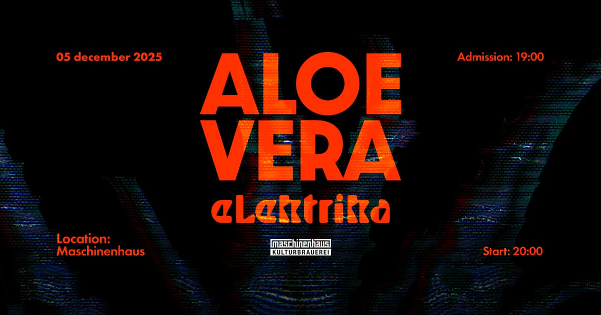 Aloe Vera in Berlin. Elektrika