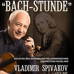 Vladimir Spivakov - Bachs Stunde